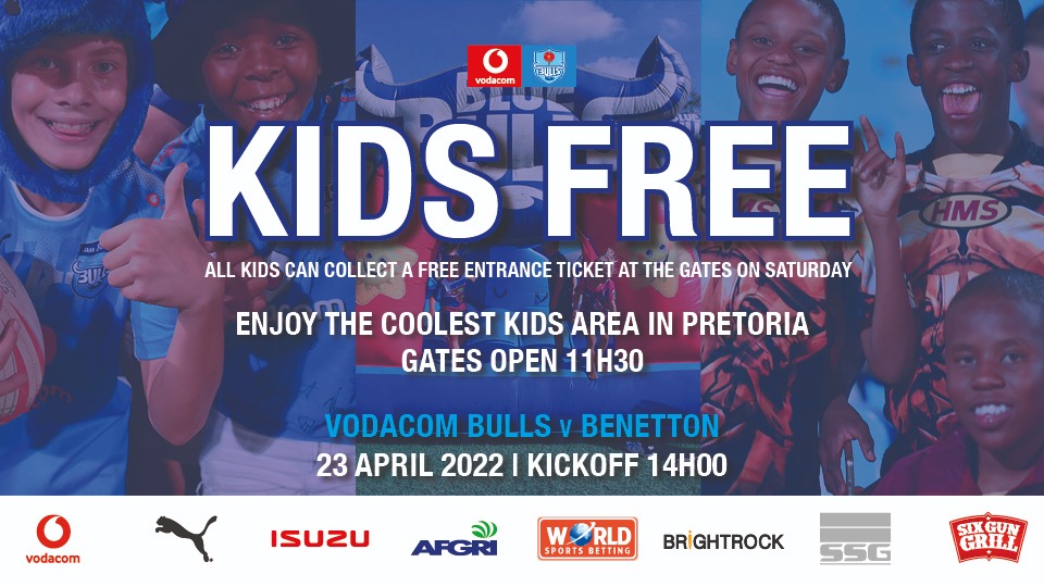 Free entry for kids at Vodacom Bulls clash against Benetton