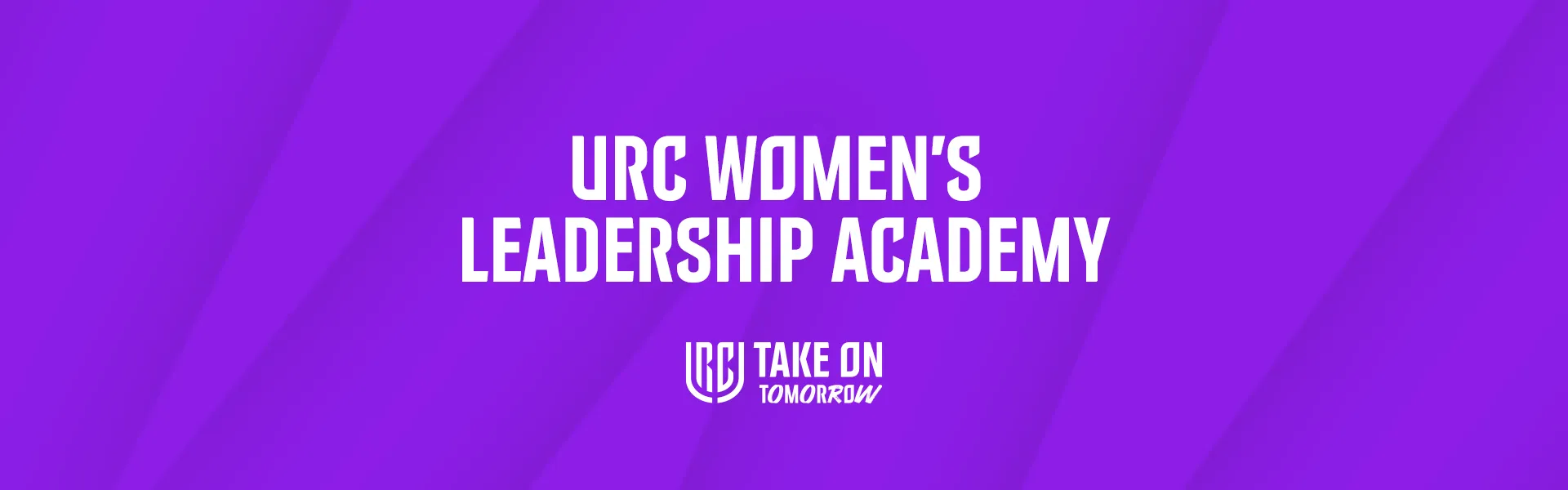 URC Announces Top Panel For Women’s Leadership Academy Workshops